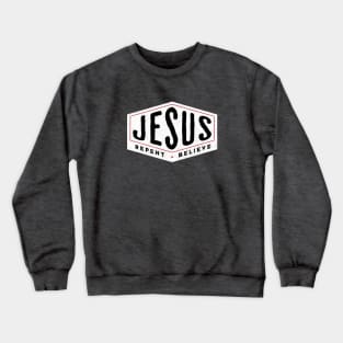 Jesus - Repent & Believe (red border) Crewneck Sweatshirt